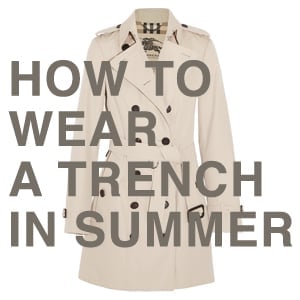 wearing a coat in summer