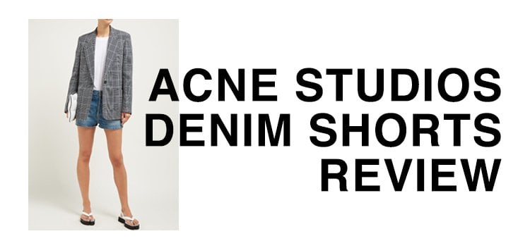 Acne denim shorts review