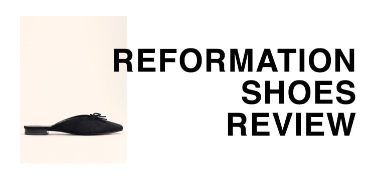 Reformation shoes review