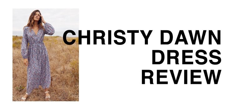 Christy Dawn dress review
