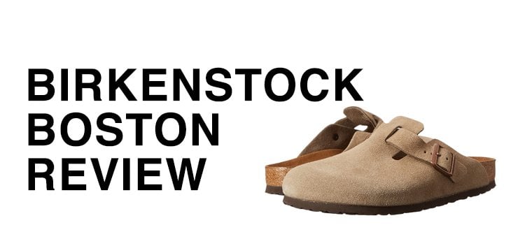 Birkenstock Boston review So ugly but so comfortable