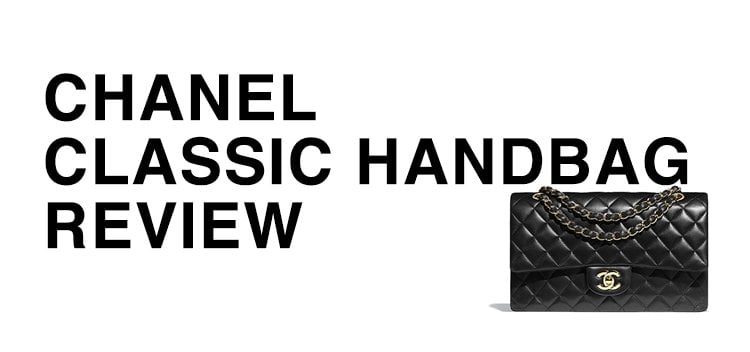 Chanel classic flap handbag review
