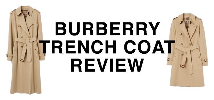 Trust me, I have 3 of ’em | my Burberry Trench Coat Review